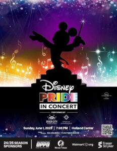 A promotional poster for “Disney PRIDE in Concert,” featuring a black silhouette of Mickey Mouse conducting with a baton. The background is a rainbow gradient with musical notes floating around. The title “Disney PRIDE in Concert” appears in bold lettering below the silhouette, along with performance details (River City Mixed Chorus and Omaha Symphony), the date (Sunday, June 1, 2025, at 7:05 PM), and the venue (Holland Center). Sponsor logos are shown at the bottom.